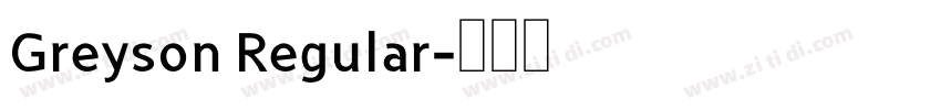 Greyson Regular字体转换